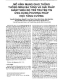 Mô hình mạng giao thông thông minh ba tầng và giải pháp giảm thiểu độ trễ truyền tin ứng dụng phương pháp học tăng cường