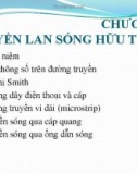 Bài giảng Kỹ thuật anten và truyền sóng: Chương 4 - ThS. Nguyễn Thị Linh Phương