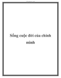 Sống cuộc đời của chính mình