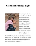 Giáo dục hòa nhập là gì?