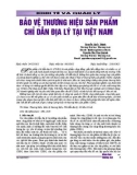 Bảo vệ thương hiệu sản phẩm chỉ dẫn địa lý tại Việt Nam