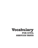 Vocabulary FOR CIVIL SERVICE TESTS phần 1