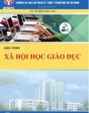 Giáo trình Xã hội học giáo dục: Phần 1