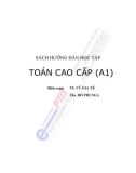 Sách hướng dẫn học tập Toán cao cấp A1: Phần 1