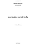 Bài giảng Môi trường và phát triển: Phần 1 - Nguyễn Mộng