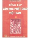 Tuyển tập Văn học Phật giáo Việt Nam (Tập 2): Phần 1