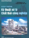 Giáo trình Kỹ thuật xử lý chất thải công nghiệp: Phần 1