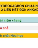 Bài giảng Hóa hữu cơ: Hydrocacbon chưa no, có hai liên kết đôi - Ankadien