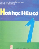 Giáo trình Hoá học hữu cơ 1 - PGS. TS. Nguyễn Hữu Đĩnh (chủ biên)