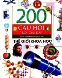 200 câu hỏi và lời giải đáp - thế giới khoa học