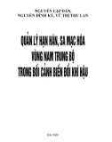 Quản lý hạn hán, sa mạc hóa vùng Nam Trung Bộ: Phần 1