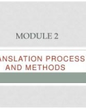 Lecture Theory of translation and interpreting - Module 2: Translation process and methods