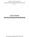 Giáo trình Thích ứng và giảm nhẹ với biến đổi khí hậu: Phần 1