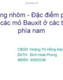 Quặng nhôm - Đặc điểm phân bố các mỏ Bauxit ở các tỉnh phía nam