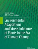 Environmental Adaptations and Stress Tolerance of Plants in the Era of Climate Change