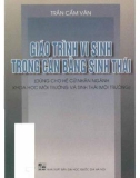 Giáo trình Vi sinh trong cân bằng sinh thái: Phần 1