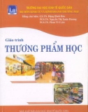 Giáo trình Thương phẩm học: Phần 1