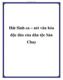 Hát Sình ca – nét văn hóa độc đáo của dân tộc Sán Chay