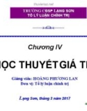 Bài giảng Học thuyết giá trị - Chương IV: Quy luật giá trị