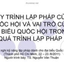 Bài giảng Quy trình lập pháp của Quốc hội và vai trò của đại biểu Quốc hội trong quá trình lập pháp