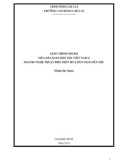 Giáo trình Múa dân gian dân tộc Việt Nam 4 (Ngành: Nghệ thuật múa dân gian dân tộc) - Trường CĐ Cộng đồng Lào Cai