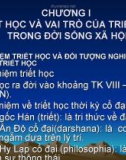 CHƯƠNG I TRIẾT HỌC VÀ VAI TRÒ CỦA TRIẾT HỌC TRONG ĐỜI SỐNG XÃ HỘI