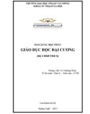 Bài giảng Giáo dục học đại cương (THCS) - ĐH Phạm Văn Đồng