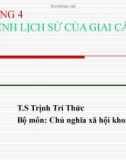 Bài giảng Chủ nghĩa xã hội khoa học - Chương 4: Sứ mệnh lịch sử của giai cấp công nhân