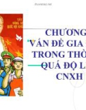 Bài giảng Chủ nghĩa xã hội khoa học - Chương 7: Vấn đề gia đình trong thời kỳ quá độ lên chủ nghĩa xã hội