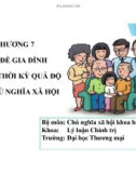 Bài giảng Chủ nghĩa xã hội khoa học: Chương 7 - Trường ĐH Thương mại