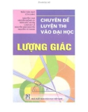 Chuyên đề Lượng giác - Luyện thi đại học: Phần 1