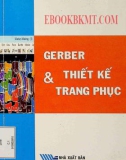 Ứng dụng Gerber trong thiết kế trang phục (Tái bản lần thứ nhất): Phần 1