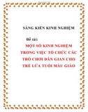 Sáng kiến kinh nghiệm: Một số kinh nghiệm trong việc tổ chức các trò chơi dân gian cho trẻ lứa tuổi mẫu giáo