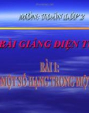 Bài giảng Tìm một số hạng trong một tổng - Toán 2 - GV.Lê Văn Hải