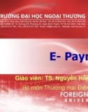 Bài giảng Thương mại điện tử: Bài 4 - TS. Nguyễn Hồng Quân