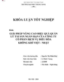 Khóa luận tốt nghiệp: Giải pháp nâng cao hiệu quả sử dụng tài sản ngắn hạn của công ty Cổ phần Dịch vụ Điều hòa Không khí Việt - Nhật