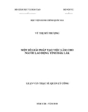 Luận văn Thạc sĩ Quản lý công: Một số giải pháp tạo việc làm cho người lao động tỉnh Đắk Lắk