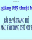 Bài giảng Vẽ trang trí: Vẽ màu vào dòng chữ nét đều - Mỹ thuật 3 - GV.Bùi Vũ Cầu