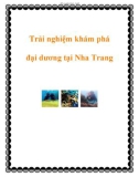 Trải nghiệm khám phá đại dương tại Nha Trang