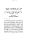 Câu lạc bộ gia đình - Một cách tiếp cận trong công tác bồi dưỡng cho các bậc cha mẹ năng lực giáo dục hành vi đạo đức đối với trẻ 5-6 tuổi