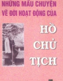 Hồ Chí Minh và những mẫu chuyện về đời hoạt động: Phần 1