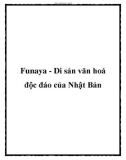 Funaya - Di sản văn hoá độc đáo của Nhật Bản