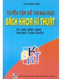 Luyện thi vào Đại học Bách khoa - Kĩ thuật - Tuyển tập đề thi từ năm 1993 đến 2000 trong toàn quốc: Phần 1