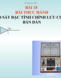 Bài 18: Thực hành ĐT chỉnh lưu, khuếch đại của tranzito - Bài giảng điện tử Vật lý 11 - T.Đ.Lý