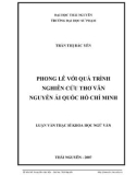 Luận văn: PHONG LÊ VỚI QUÁ TRÌNH NGHIÊN CỨU THƠ VĂN NGUYỄN ÁI QUỐC HỒ CHÍ MINH