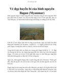 Vẻ đẹp huyền bí của bình nguyên Bagan (Myanmar)