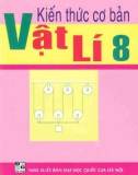 kiến thức cơ bản vật lí 8: phần 1