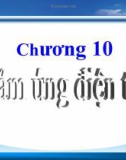 Chương 10: Cảm ứng điện từ