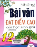 Giới thiệu những bài văn đạt điểm cao của học sinh giỏi 12: Phần 1