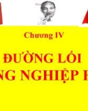 Bài giảng Đường lối cách mạng Đảng Cộng sản Việt Nam: Chương 4